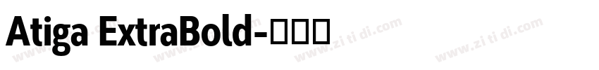 Atiga ExtraBold字体转换